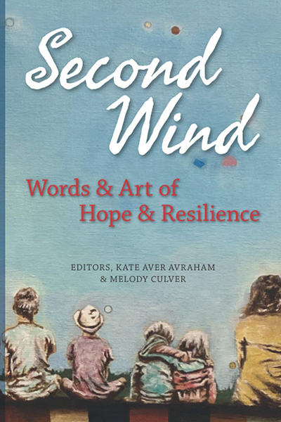 Book cover of Second Wind: Words & Art of Hope & Resilience